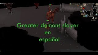 Greater demons slayer guide osrs in spanish [upl. by Alper499]