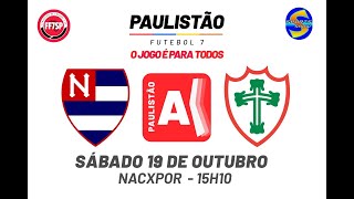 NACIONAL x PORTUGUESA  PAULISTÃO F7 2024 [upl. by Aurlie]