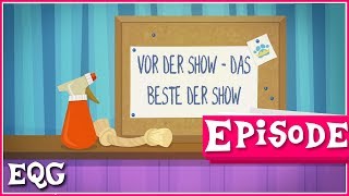 EQG Better Together  Vor der Show Das Beste der Show Ger1080p  Ohne Senderlogo [upl. by Chicoine477]