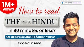 How To Read The Hindu in 90 minutes or less by Roman Saini  UPSC CSEIAS  Lets Crack UPSC CSE [upl. by Lanahtan]