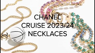 CHANEL CRUISE COLLECTION 202324 ❤️ CHANEL NECKLACES [upl. by Bennink]