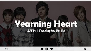 Yearning Heart  AST1  Boys Over Flowers OST  Legendado\Tradução [upl. by Matthaus]