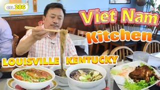 Ghé VIETNAM KITCHEN ở Louisville Kentucky  MC Việt Thảo  CBL 286 [upl. by Eskil]