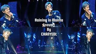 CHANYEOL cover  Raining in Manila by Lola Amour  2024 Chanyeol Live Tour  都市風景 Cityscape [upl. by Unders994]