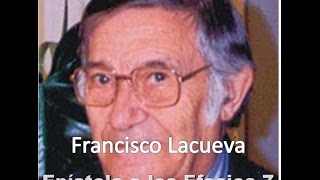 Epístola a los Efesios 7 Francisco lacueva [upl. by Boonie]