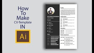 How to Create a Creative CVResume Template Design in Adobe Illustrator CC Tutorial [upl. by Rooke]