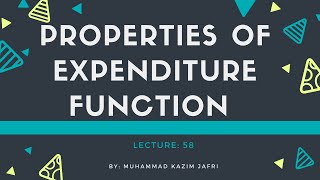 Properties of Expenditure Function [upl. by Ecnerret]