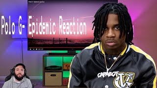 Polo G  Epidemic Reaction First time listening to POLO G EVER [upl. by Born384]