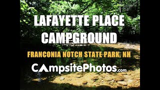 Lafayette Place Campground  Franconia Notch State Park New Hampshire [upl. by Denman]