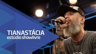 quotConto de fraldasquot  Tianastácia no Estúdio Showlivre 2016 [upl. by Critchfield]