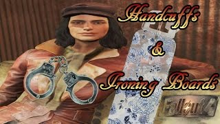 Fallout 4  Handcuffs and Ironing Boards [upl. by Saudra]