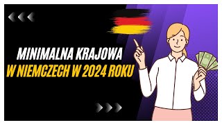 Minimalna krajowa w Niemczech w 2024 roku Oto stawki brutto i netto [upl. by Enneicul9]