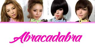 Abracadabra 아브라카다브라  Brown Eyed Girls 브라운 아이드 걸스 COLORCODED LYRICS HANROMENG [upl. by Nabla49]