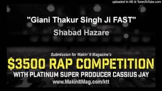 Shabad Hazare Giani Thakur Singh Ji FAST [upl. by Mann501]