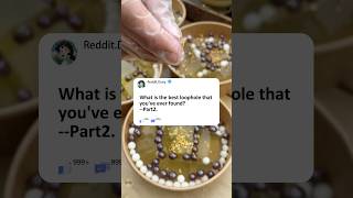 Part2 What is the best loophole that youve ever foundstorytime reddit story askreddit [upl. by Maroney671]