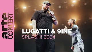 Lugatti amp 9ine  splash 2024  ARTE Concert [upl. by Lola]