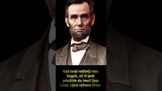 Abraham Lincoln poslovice o ljubavi prema životu i roditeljima izreke ljubav mudrosti love [upl. by Ferrigno]