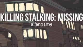 killing stalkingmissing  WHATS THE WORST THAT COULD HAPPEN [upl. by Itteb]