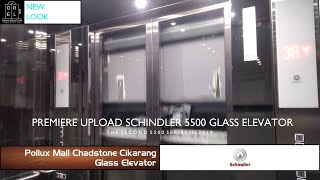 Brand New Schindler 5500 Glass Elevator at Pollux Mall Chadstone Cikarang [upl. by Cam]