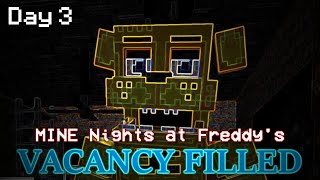 Day 3 MINE Nights at Freddys Vacancy Filled  Minecraft FNAF Roleplay [upl. by Enelkcaj]