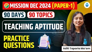 UGC NET Paper 1 Teaching Aptitude Practice Questions by Aditi Taparia  UGC NET Dec 2024 JRFAdda [upl. by Kcirred]