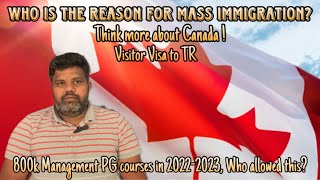 🇨🇦CA Who is responsible for Immigration Hateகனடாவிற்கு Students amp immg அவசியம்Canada Tamil Info [upl. by Airdnas100]