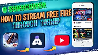 Turnip App se Live Stream kaise kare  How to Live stream in free fire youtube with turnip app [upl. by Birmingham]