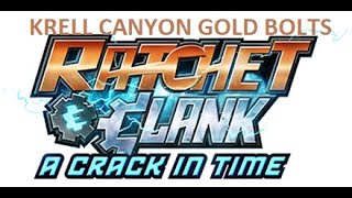 Ratchet amp Clank Krell Canyon Gold Bolts [upl. by Camarata]