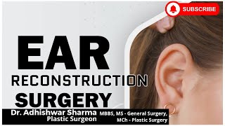 Ear Reconstruction Surgery  Dr Adhishwar Sharma earsurgery plasticsurgeon cosmeticsurgery ear [upl. by Nosaes]