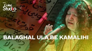 Coke Studio Season 11 Balaghal Ula Be Kamalihi Abida Parveen [upl. by Eadahc106]