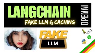 LangChain  Save tokens Caching amp FakeLLM [upl. by Ainek31]