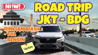 ROAD TRIP JAKARTABANDUNG TERBARU INFO RINCIAN BIAYA TOL JAKARTA  BANDUNG BIAYA BENSIN LENGKAP [upl. by Torr]