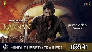 Mari Selvaraj Karnan 2022 OFficial Hindi Trailer  Karnan in hindi  karnan hindi dubbed trailer [upl. by Arihk469]