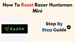 How To Reset Razer Huntsman Mini [upl. by Ailemaj148]