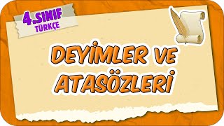 Deyimler ve Atasözleri 📙 4Sınıf Türkçe 2025 [upl. by Januisz]