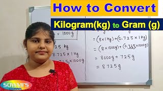 Conversion of kg to g  how to convert kilogram to gram  kilogram into gram [upl. by Heins]