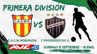 EN VIVO  FÚTBOL LOCAL DE PRIMERA ROBINSON VS PROGRESISTAS  AVCHD [upl. by Angus]