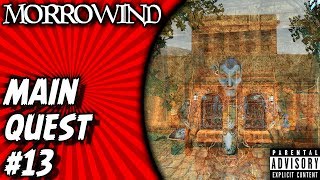 Morrowind Main Quest Hlaalu Hortator 13 Gameplay [upl. by Tedd823]