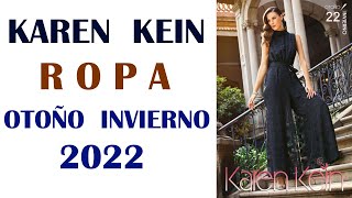 CATÁLOGO KAREN KEIN ROPA OTOÑO INVIERNO 2022 [upl. by Renick]