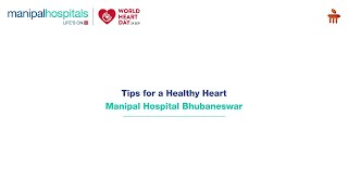 Manipal Hospital Bhubaneswar  Tips for a Healthy Heart  Dr Jajati Keshari Padhi [upl. by Sussman252]