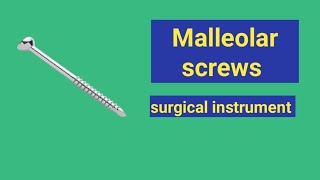 Malleolar Screwsurgical instrument AnitaSharmaGyan nursingnotes [upl. by Akeimat]