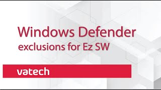 Viewer SW Windows Defender exclusions for Ez SW [upl. by Yoo688]