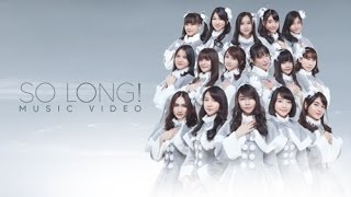 MV So Long  JKT48 [upl. by Bride]