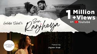 Sun Ranjheya Official Video I Goldie Sohel I Jigyasa Singh I Hindi Sad Song 2024 [upl. by Jacintha]