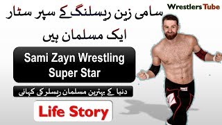 Sami Zayn life story in hindiurduSami Zayn biography in UrduHindiBy Wrestlers Tube [upl. by Ecniv]