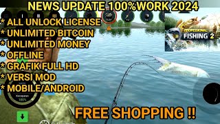 News update professional fishing 2 mod apk v01280624 free shoping mobile [upl. by Henni]