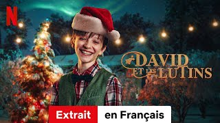 David et les lutins Extrait  BandeAnnonce en Français  Netflix [upl. by Lilak537]