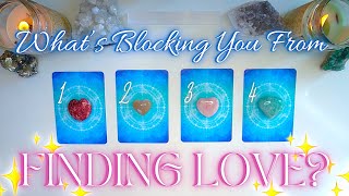 What’s Blocking You From Finding Love 🤲❤️🦋 Detailed Pick a Card Tarot Reading [upl. by Enilrem]