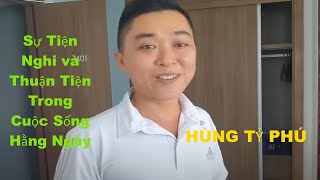 HÙNG TỶ PHÚ  Sự Tiện Nghi và Thuận Tiện Trong Cuộc Sống Hằng Ngày [upl. by Yesrod]