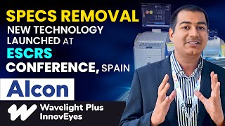 New AIbased Specs Removal Laser Technology  Wavelight Plus InnovEyes by AlconUSA [upl. by Noxas]